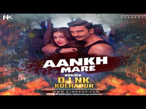 aankh-marey-(remix)---dj-nk-|-simmba-|-ranveer-singh-|-neha-kakkar-[full-video-song]