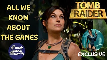 Tomb Raider Is Back: The 2 New Games That Will Change EVERYTHING