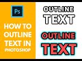 How to create an outline text in adobe photoshop