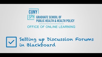 Setting up Discussion Forums in Blackboard