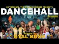 Dancehall Mix 2024 | New Dancehall Songs 2024 | GYAL BUSH | Masicka, Shenseea, Kraff | DJ Treasure