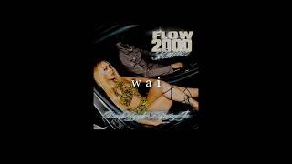 bad gyal, beny jr - flow 2000 (remix) // slowed + reverb