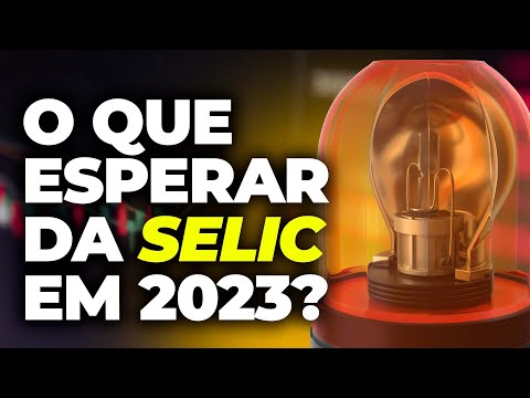 Como ficará a SELIC em 2023?
