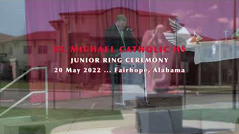 5.20.2022 "SMCHS Ring Ceremony" Video By Jud Blakely