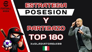 💎ESTRATEGIA POSESION VS TOP 180 TIPS EFOOTBALL 2024💎