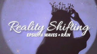 "REALITY SHIFTING: epsilon waves + rain" ✭ 𝐩𝐨𝐰𝐞𝐫𝐟𝐮𝐥 𝐬𝐮𝐛𝐥𝐢𝐦𝐢𝐧𝐚𝐥 screenshot 3
