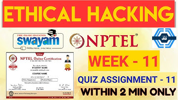 Ethical Hacking Week 11 Solution Answers 2023 | NPTEL | SWAYAM | Ethical Hacking Week 11 Answers