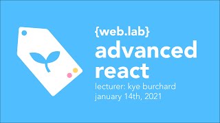 IAP 2021 Day 9 - Advanced React