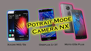 || Camera NX|| Portrait Mode in Non Google Devices | Download Link |