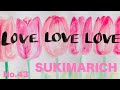 【歌🎤】LOVE LOVE LOVE