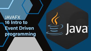 16 Intro to Event Driven programming