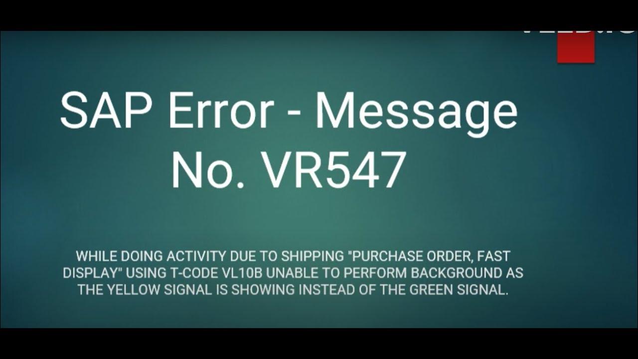Std sap error a vl10b outbound delivery to sto youtube