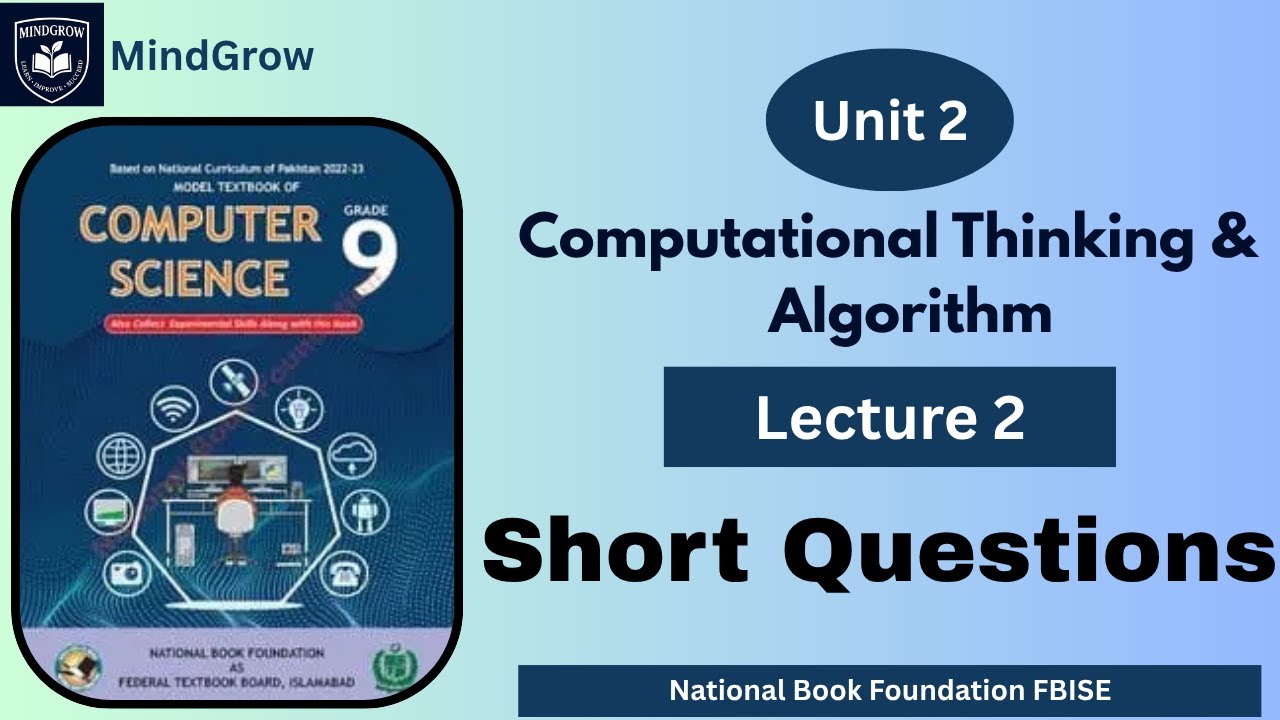 Unit 2 Computational Thinking and Algorithm | Short Questions & Answers ...
