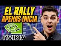 🚀 El Rally de Nvidia APENAS COMIENZA