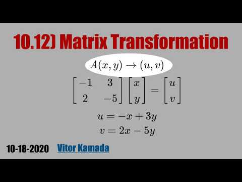 10.12) Matrix Transformation