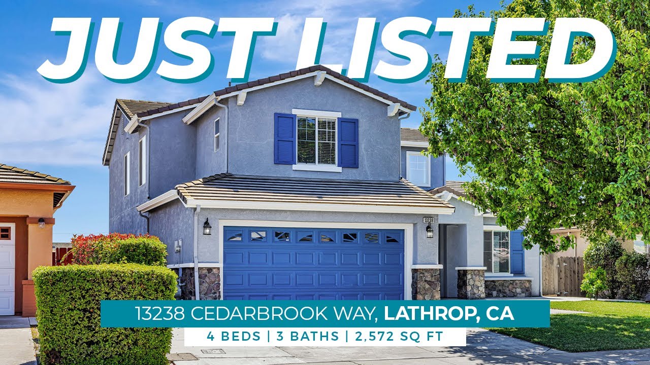 13238 Cedarbrook Way Lathrop CA - YouTube