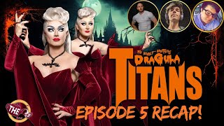 The Boulet Brothers Dragula Titans S2 Episode 5 Recap The CUP