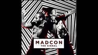 Madcon The Signal (Lyrics in Description)