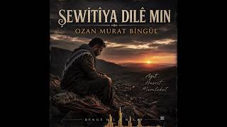 Şewitîya Dilê Min 