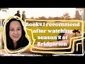 Book Recommendations after watching season 2 of Bridgerton