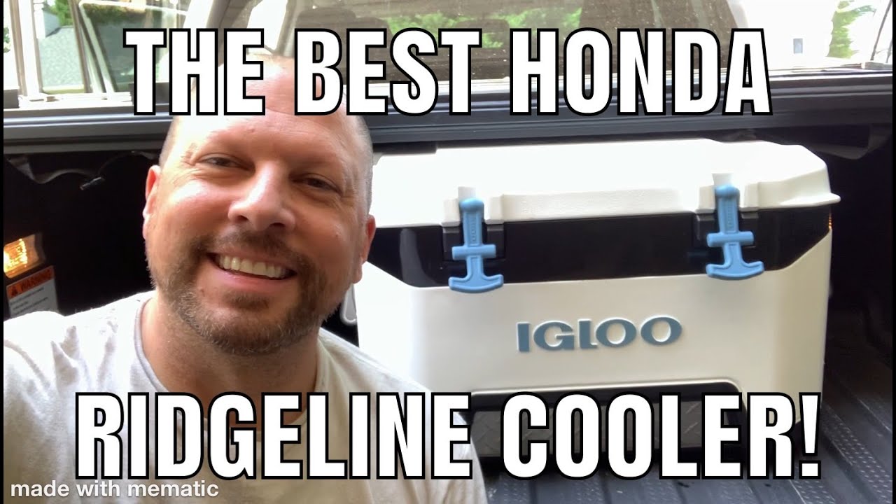 The BEST Honda Ridgeline COOLER - The IGLOO BMX 52 - YouTube