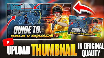 How To Upload Thumbnail Always In Original Quality 🔥 no Blur 