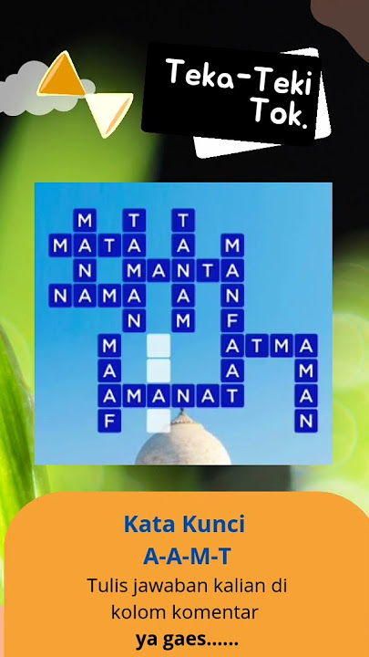 TOLONG JAWAB YA??? Teka teki tebak kata part 108 #lebaran