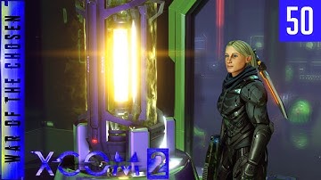 XCOM 2 War of the Chosen - A Better Advent - #50 - Advent Blacksite