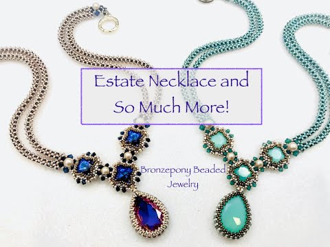 Estate Necklace & Lots of Fun Techniques #beadedbezel