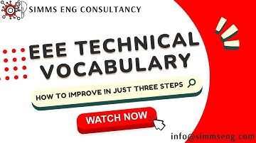Steps 1 to 3 Video Guide for improving your EEE Technical Vocabulary.