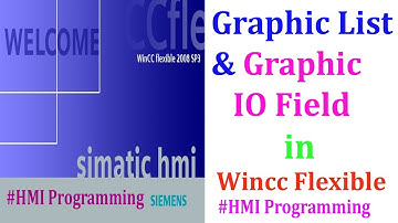 Graphic IO Field || Graphic List in Wincc flexible || HMI Programming in Wincc flexible