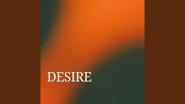 Desire