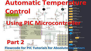 36- Project 5 Automatic Temperature Control, part 2 | Flowcode Beginners Tutorial