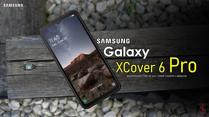 Samsung Galaxy XCover 6 Pro Official Look, Price, Design, Specifications, Camera, Features - DayDayNews