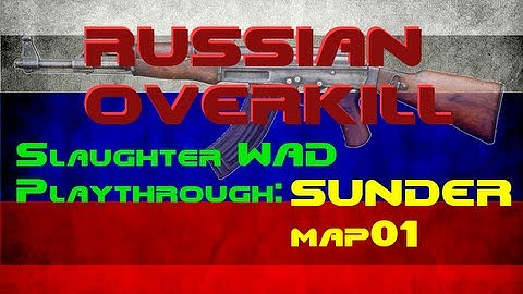 Doom 2: Sunder and Russian Overkill MAP01 - Python