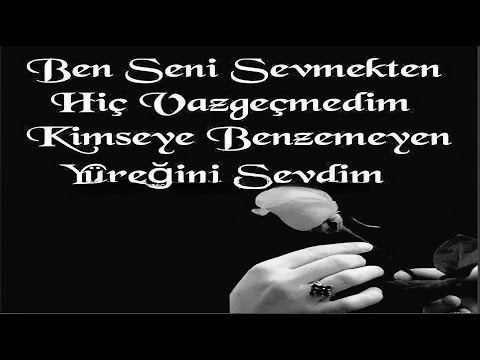 Ben Seni Sevmekten Hiç Vazgeçmedim | Sevgiliye Sesli Şiir