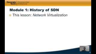 Module 1.3 History of SDN Software Defined Networking