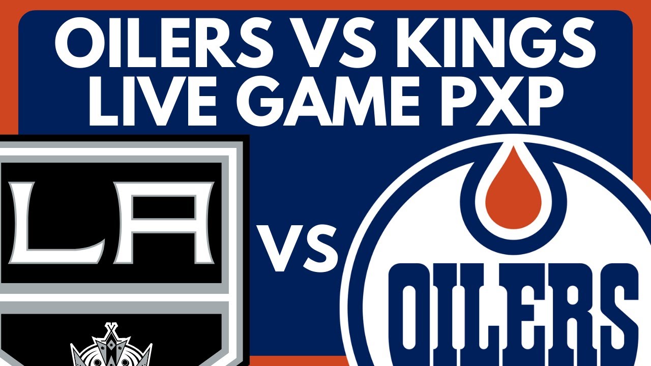 EDMONTON OILERS VS LOS ANGELES KINGS LIVE GAME STREAM Oilers vs Kings