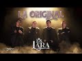 Los Lara -  La Original  ( Video Original )