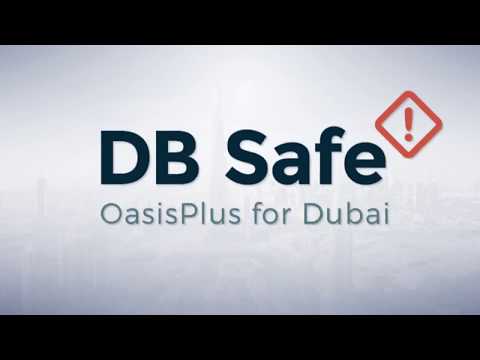 DB Safe: OasisPlus for Dubai