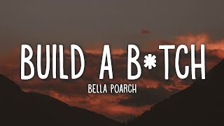 Bella Poarch - Build A B*tch (Lyrics) | 25min