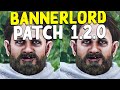 The Bannerlord Patch That Changes EVERYTHING (1.2.0)