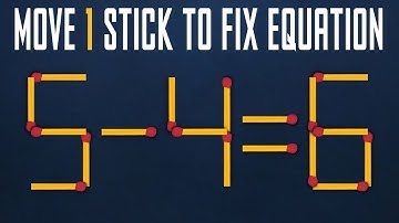 Move 1 Stick To Make Equation Correct - Matchstick Puzzle
