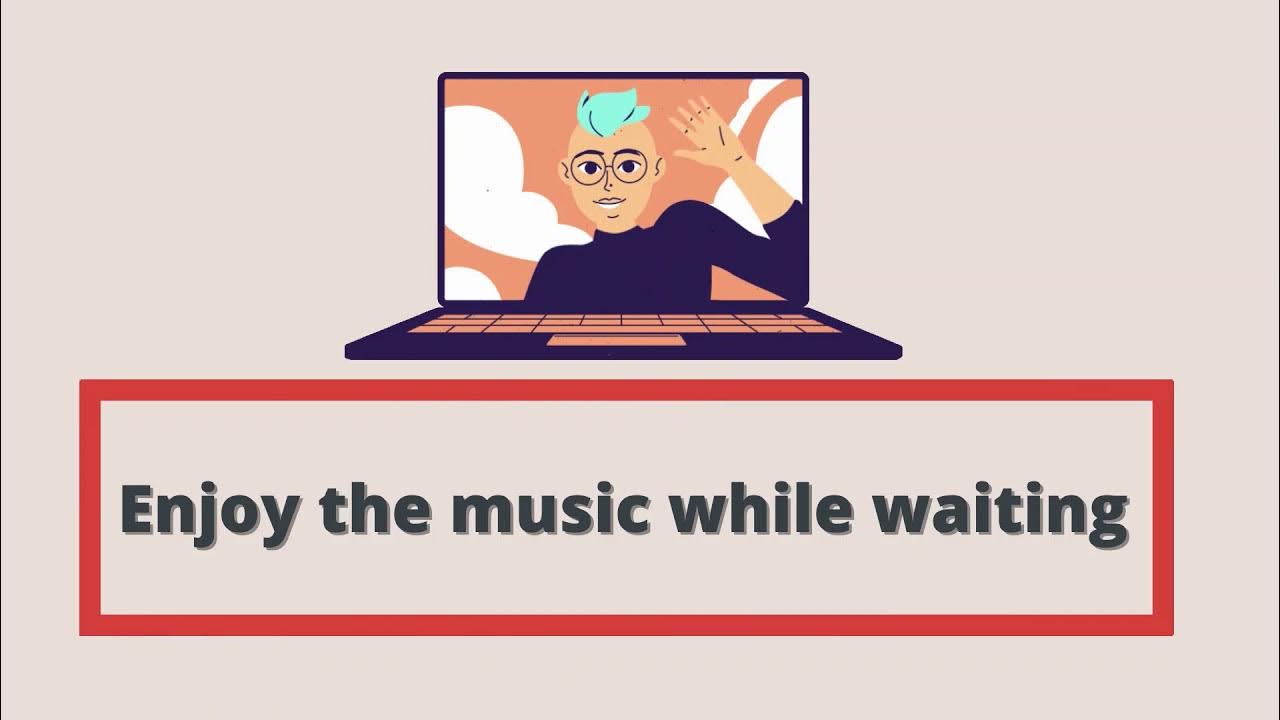 ZOOM Waiting Room Background Music 15Mins YouTube