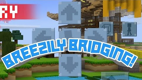 Breezily Bridging With D-Pad! Tutorial [Blockman Go 1.11.13]