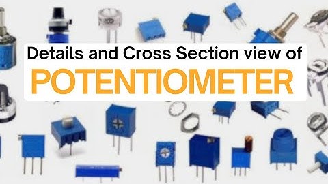 Potentiometer : Working Details and Cross Sectional views. #educqtion #electronics 