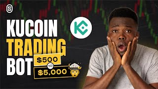 Kucoin Trading Bot Tutorial - Make Money With Trading Bots