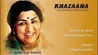 Khushi se door hoo ... Saaqee      ( Best available recording )