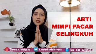 Download lagu Arti Mimpi Pacar Selingkuh Berturut Turut Mp3 Video Mp4