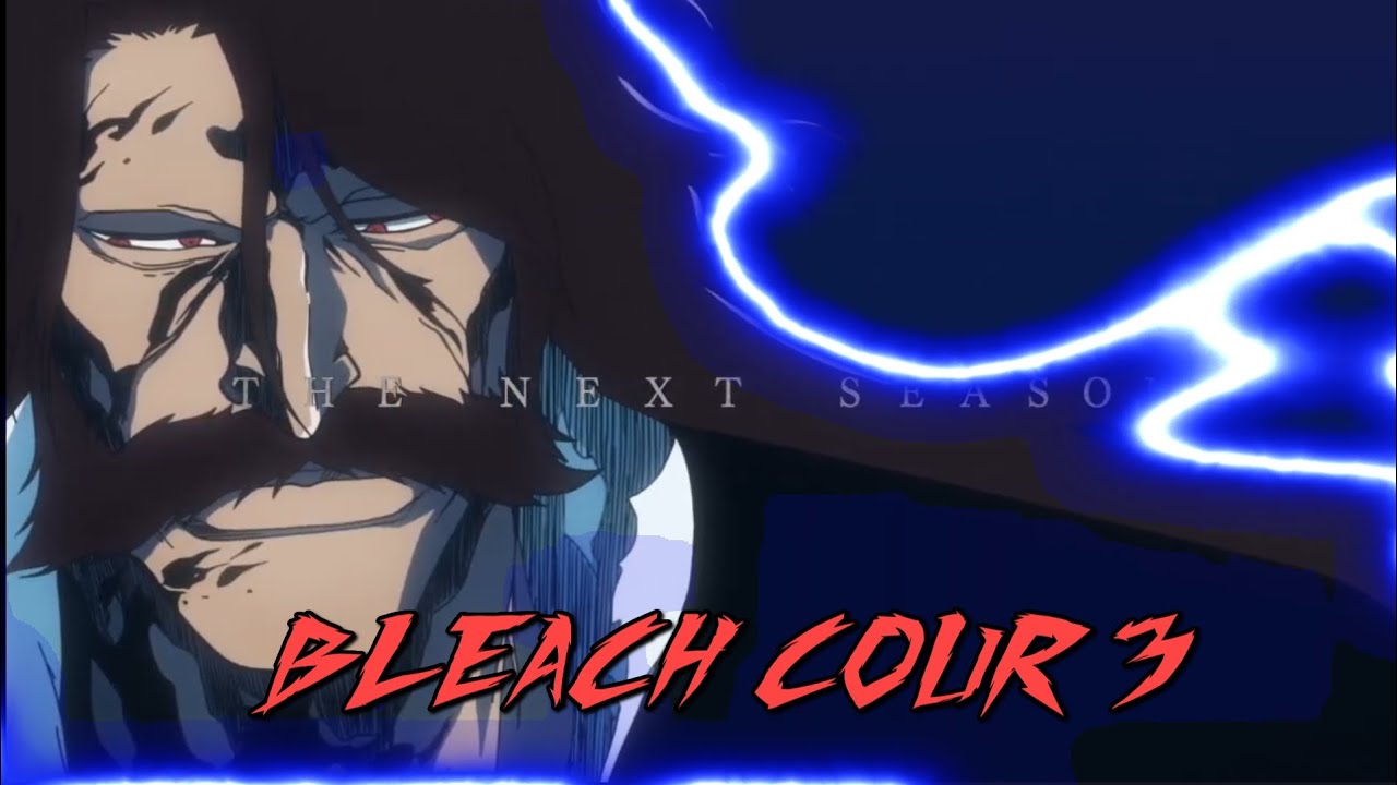 BLEACH COUR 3 TRAILER EDIT YouTube bleach-cour-3-trailer-edit-youtube